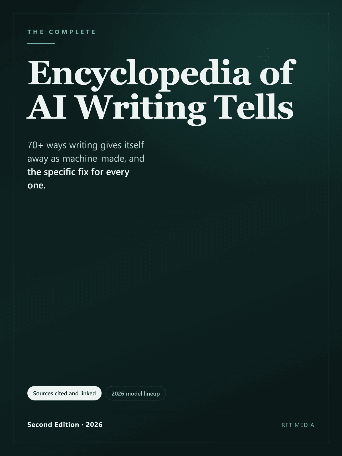 Cover of The Complete Encyclopedia of AI Writing Tells, second edition, 2026